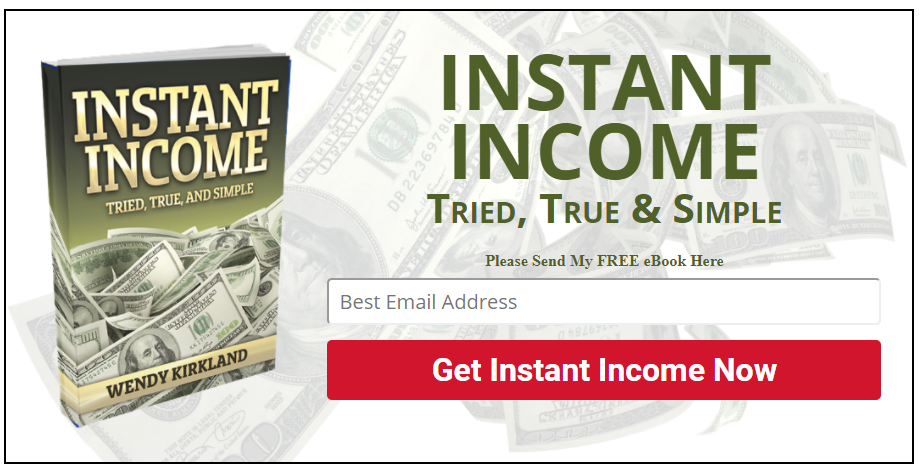 Advertisement - Instant Income - Tried, True, and Simple. Click Here to Get Instant Income Now