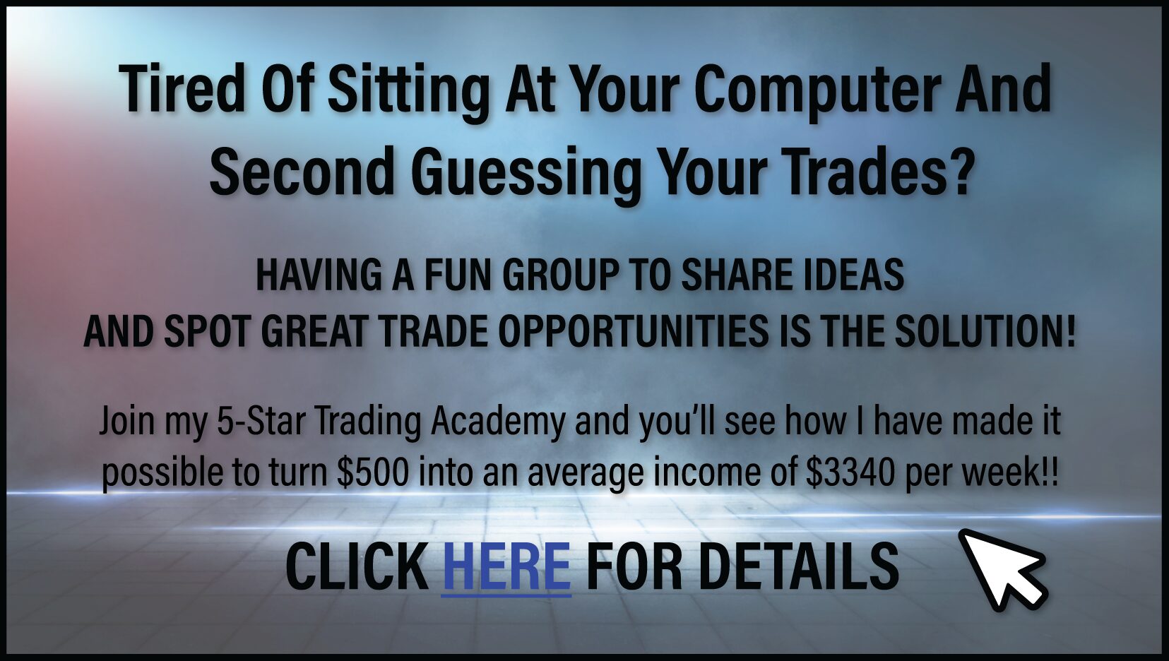 Markets can be confusing. Trading alone only makes it worse. Join a group that not only shares great tips but is FUN. Click here to find out more.