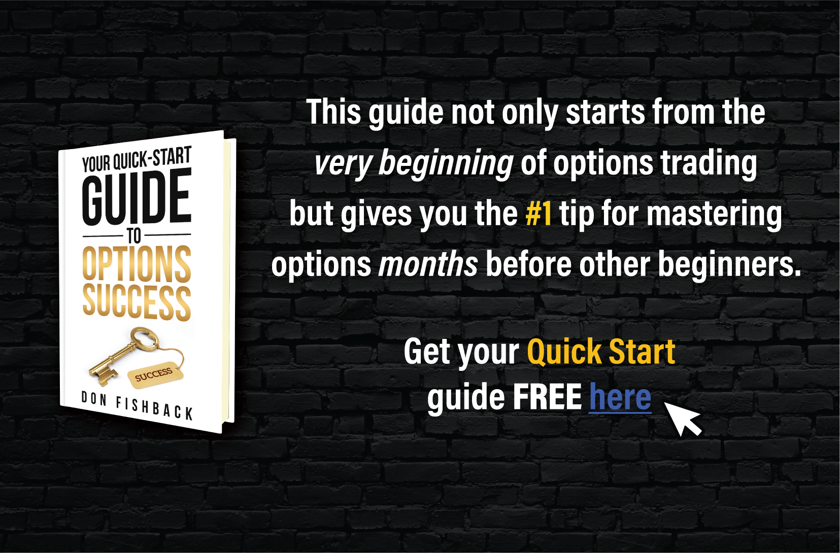 Grab this free guide that not only starts from the very beginning oif options trading but gives you the #1 tip for mastering options months before other beginners. Get your copy here