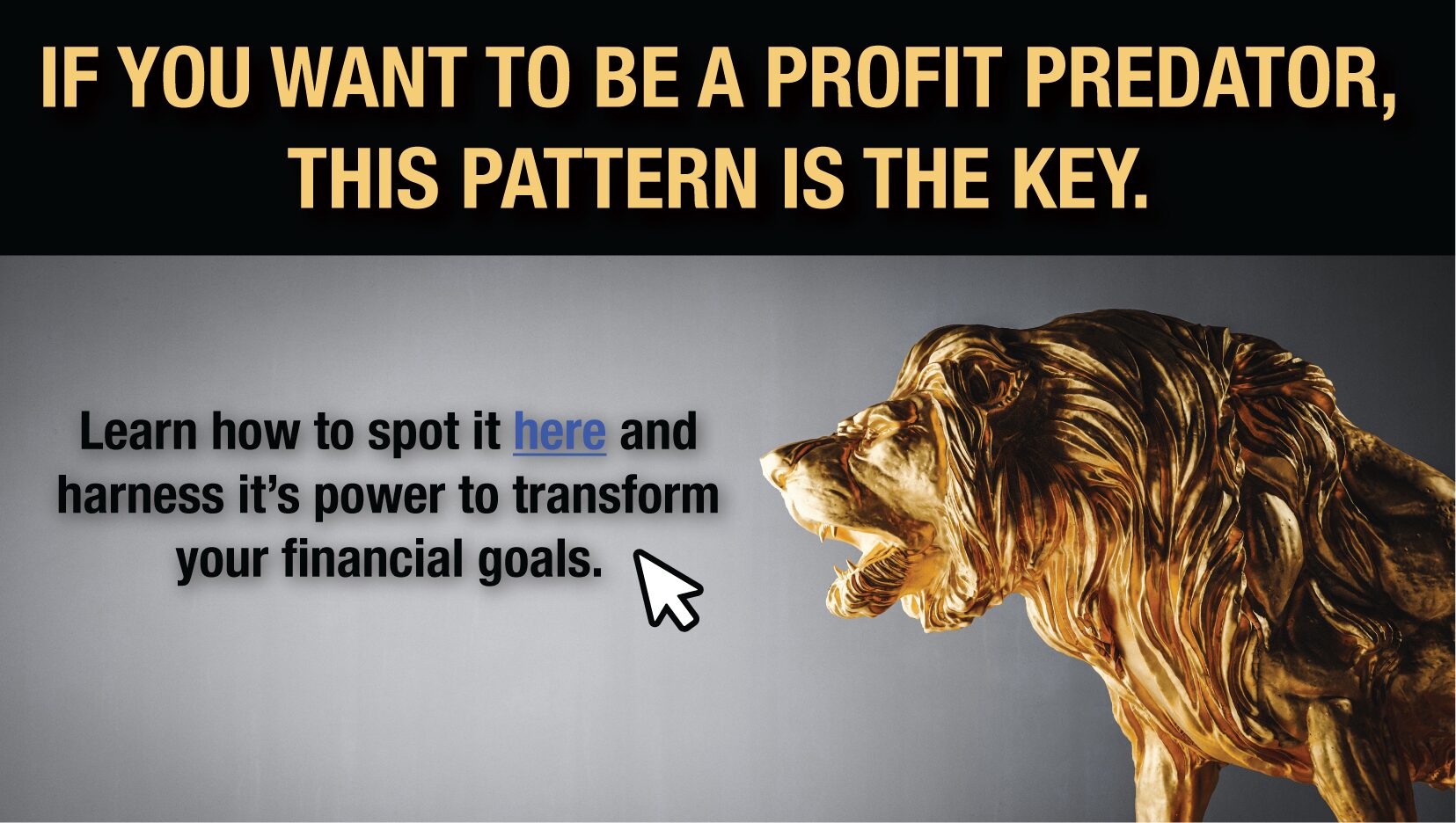 If you want to be a profit predator, this pattern is the key. See how to spot it here